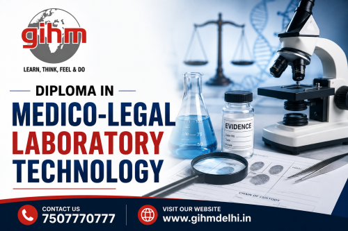 DIPLOMA IN MEDICO-LEGAL LABORATORY TECHNOLOGY