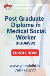 Post Graduate Diploma in Medical Social Work (PGDMSW)